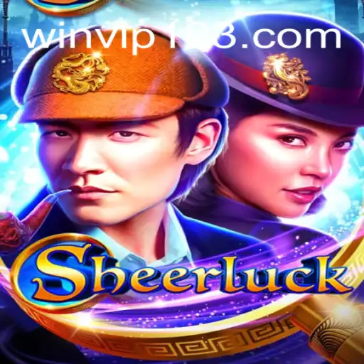 The Exciting World of Sheerluck: Exploring the Modern Gaming Phenomenon